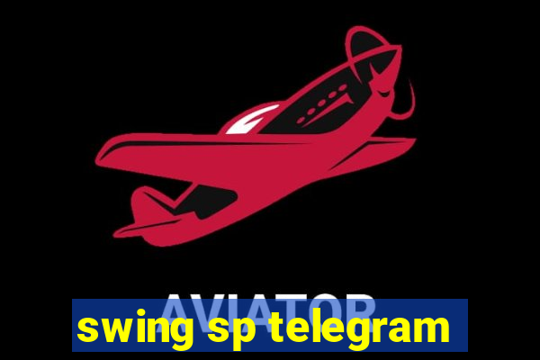 swing sp telegram